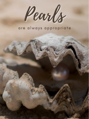 Pearls are always appropriate - National Wear Your Pearls Day