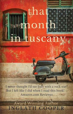 That Month In Tuscany by Inglath Cooper