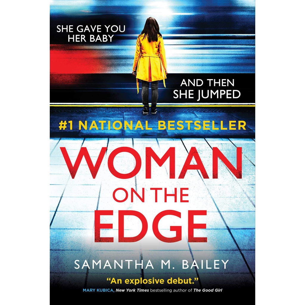Woman on the Edge by Samantha Bailey